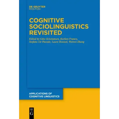 Cognitive Sociolinguistics Revisited