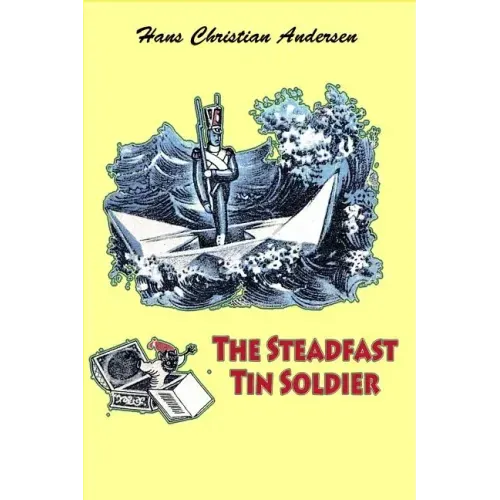 The Steadfast Tin Soldier