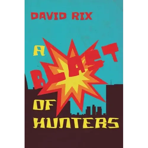 A Blast of Hunters
