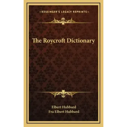 The Roycroft Dictionary