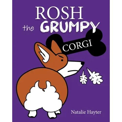 Rosh the Grumpy Corgi