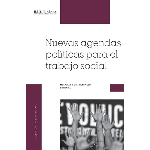 Nuevas agendas políticas para el trabajo social
