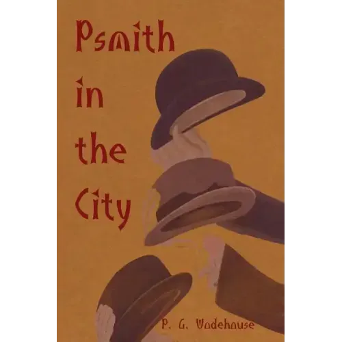 Psmith in the City