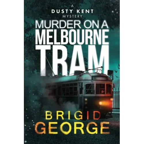 Murder on a Melbourne Tram
