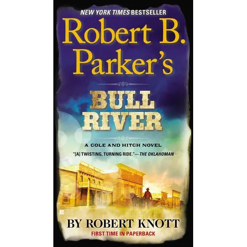 Robert B. Parker's Bull River - Mass Market Paperbound