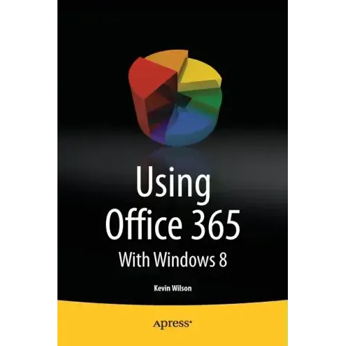 Using Office 365: With Windows 8