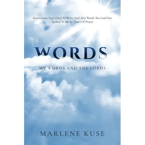 Words: My Words and the Lords: My Words and the Lords