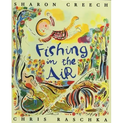 Fishing in the Air
