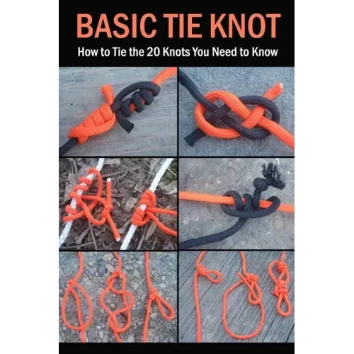 Basic Tie Knot: How to Tie the 20 Knots You Need to Know