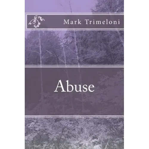 Abuse