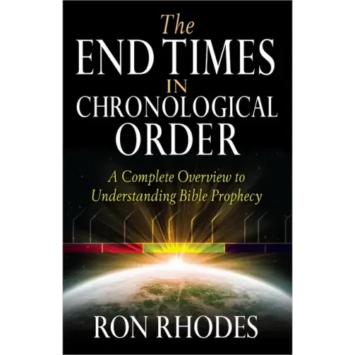 The End Times in Chronological Order