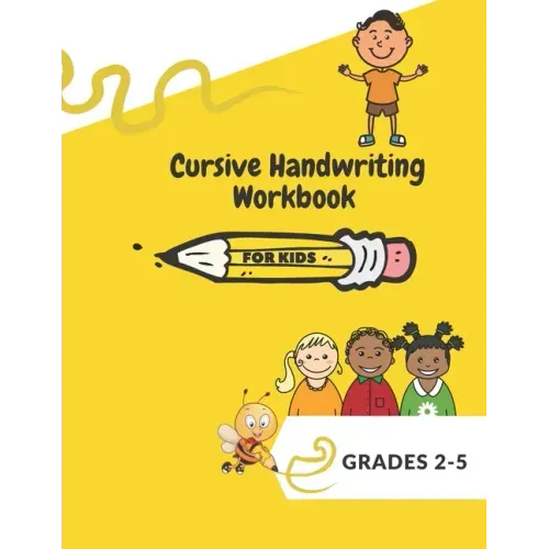 Cursive Handwriting Workbook For Kids: ABC Alphabet letters for beginners