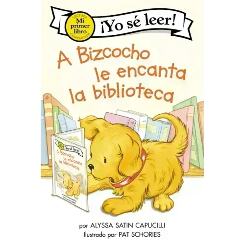A Bizcocho Le Encanta La Biblioteca: Biscuit Loves the Library (Spanish Edition)