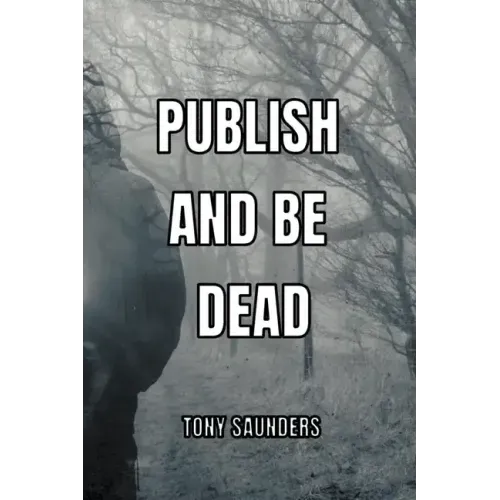 Publish and Be Dead