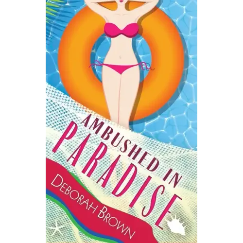 Ambushed in Paradise