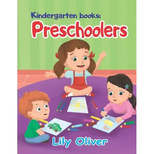 Kindergarten books: Preschoolers