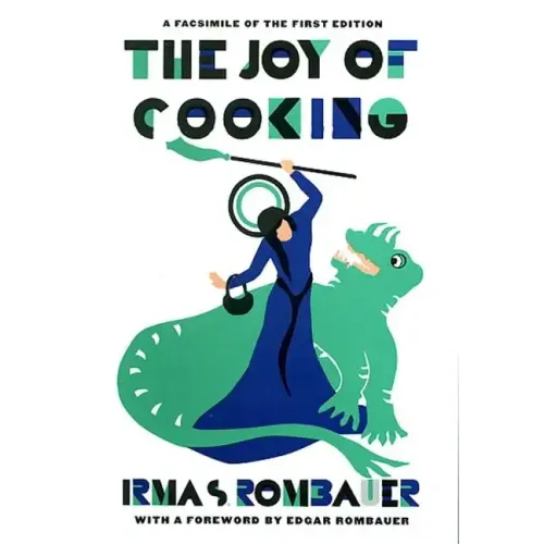 Joy of Cooking 1931 Facsimile Edition: A Facsimile of the First Edition 1931