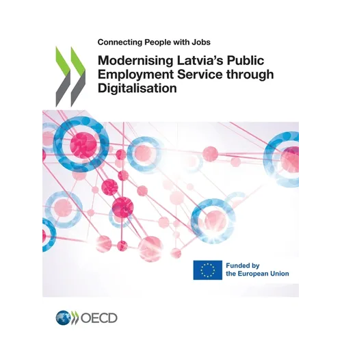 Modernising Latvia's Public Employment Service through Digitalisation