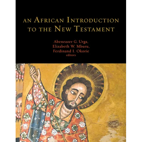 An African Introduction to the New Testament - Hardcover