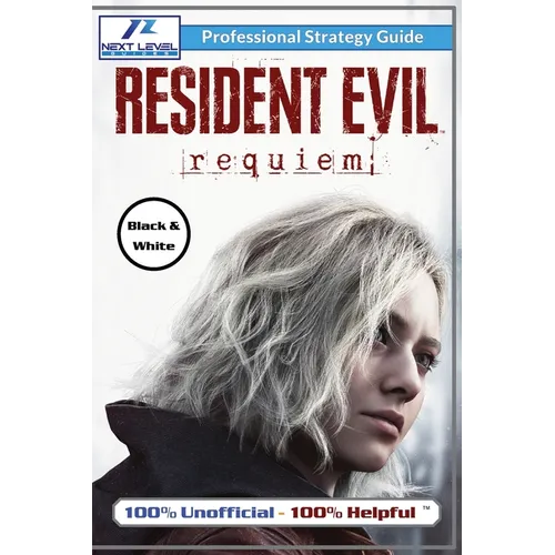 Resident Evil Requiem Strategy Guide (Black and White Budget-Friendly Edition): 100% Unofficial - 100% Helpful Walkthrough