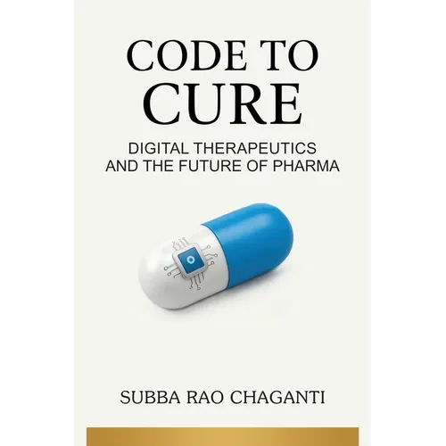 Code to Cure: Digital Therapeutics and the Future of Pharma