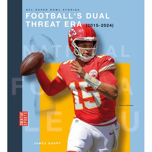 Football's Dual Threat Era (2015-2024)