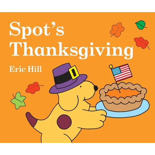 Spot's Thanksgiving