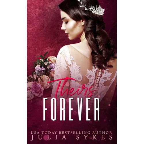 Theirs Forever