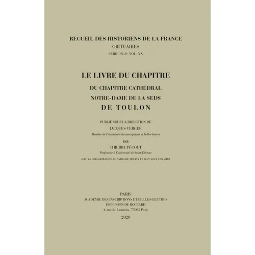 Le Livre Du Chapitre Du Chapitre Cathedral Notre-Dame de la Seds de Toulon