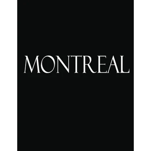 Montreal: Black and White Decorative Book to Stack Together on Coffee Tables, Bookshelves and Interior Design - Add Bookish Char