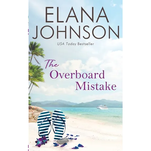 The Overboard Mistake: A McLaughlin Sisters Novel