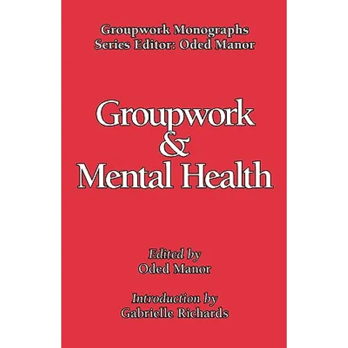Groupwork and Mental Health