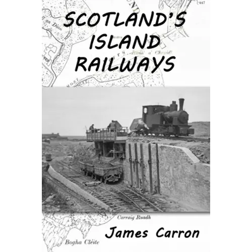 Scotland's Island Railways