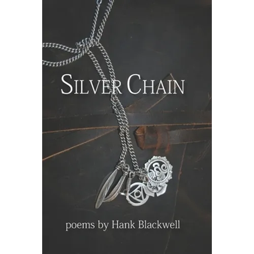 Silver Chain: Poems