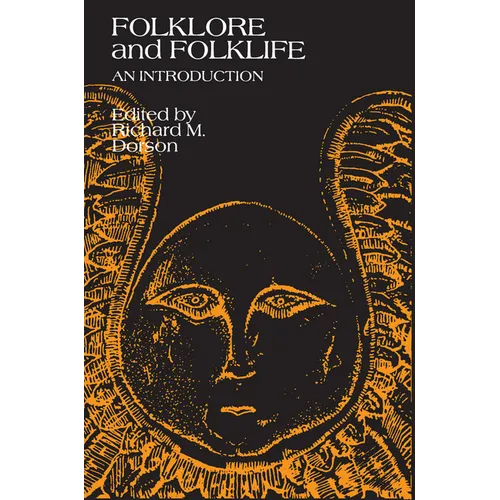 Folklore and Folklife: An Introduction