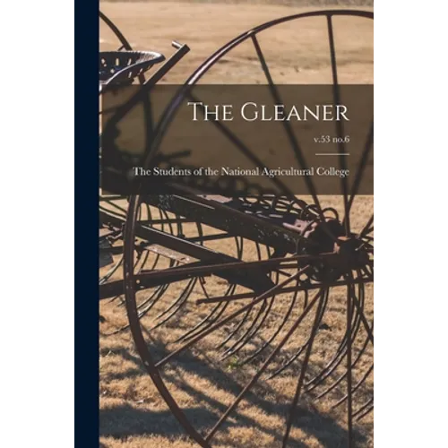 The Gleaner; v.53 no.6
