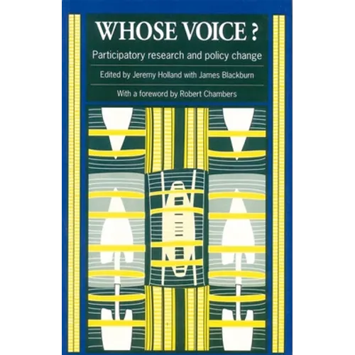 Whose Voice?: Participatory Research and Policy Change
