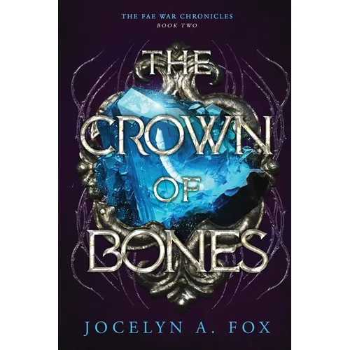The Crown of Bones