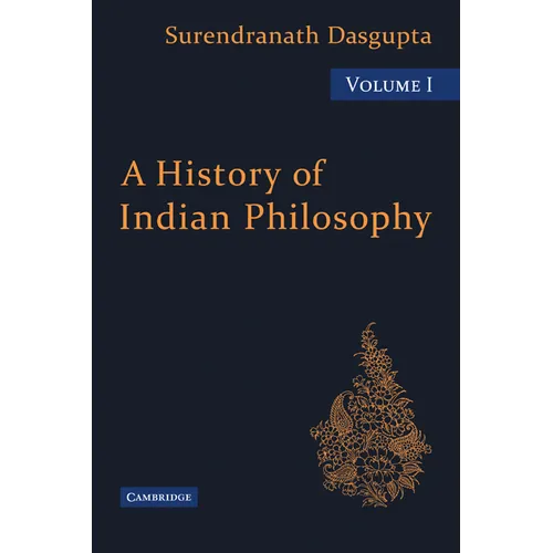 A History of Indian Philosophy