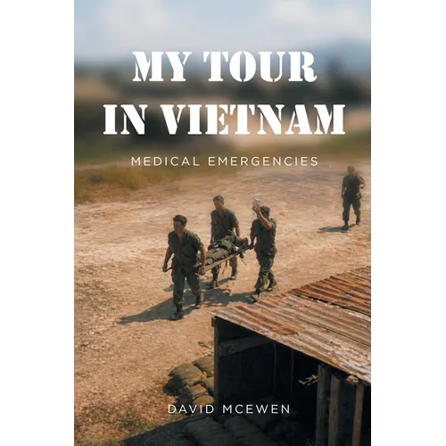My Tour in Vietnam: Medical Emergencies