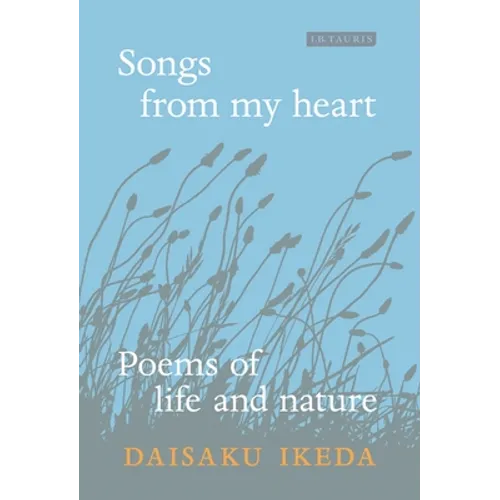Songs from My Heart: Poems of Life and Nature