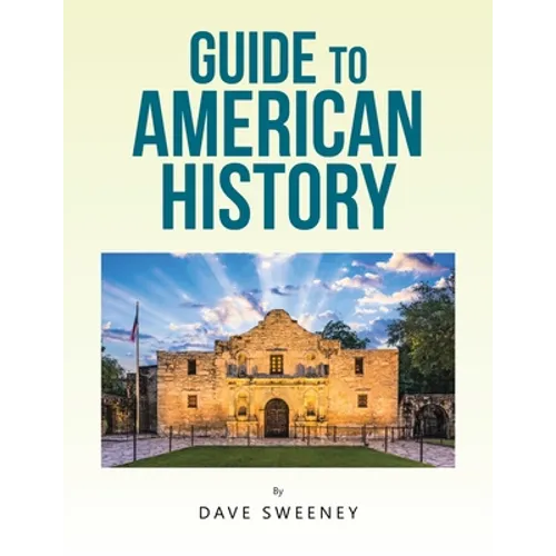Guide to American History