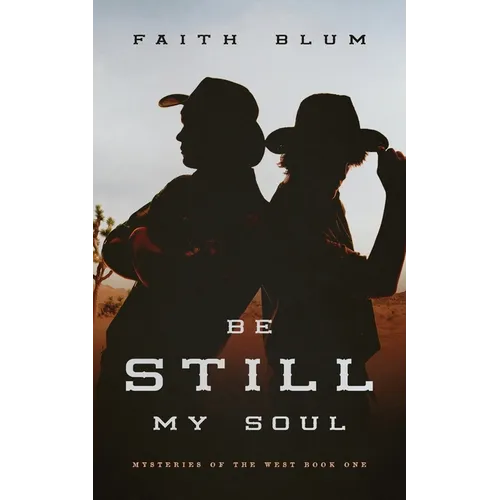 Be Still, My Soul