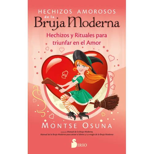 Hechizos Amorosos de la Bruja Moderna