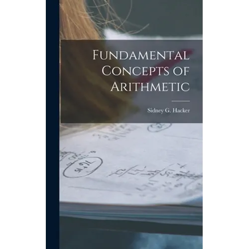 Fundamental Concepts of Arithmetic