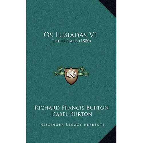 Os Lusiadas V1: The Lusiads (1880) - Hardcover