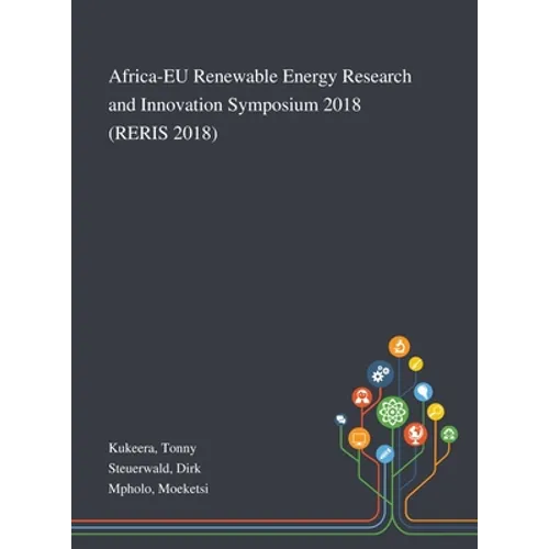Africa-EU Renewable Energy Research and Innovation Symposium 2018 (RERIS 2018)