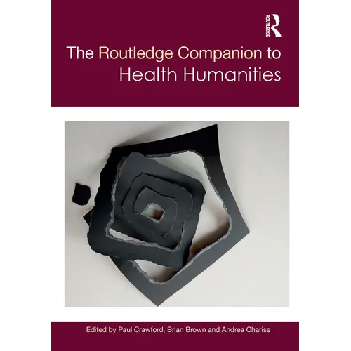 The Routledge Companion to Health Humanities