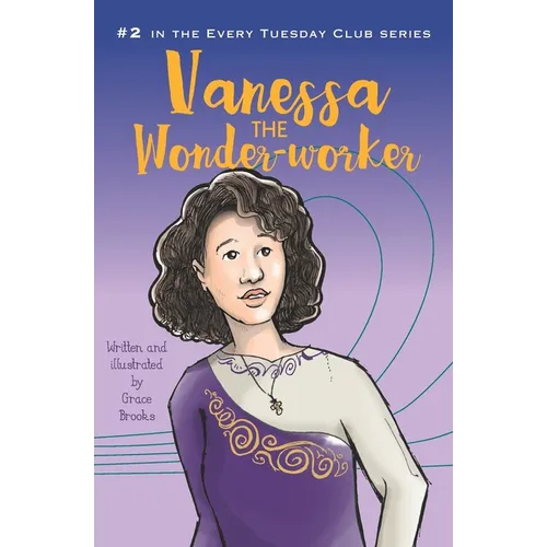 Vanessa the Wonder-worker
