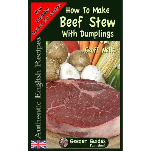 How To Make Beef Stew With Dumplings